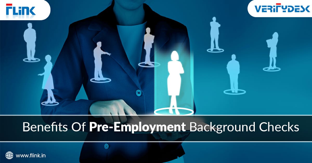 Top Five Benefits Of Pre-Employment Background Checks